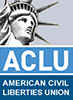 [American Civil Liberties Union (ACLU) logo]