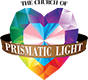 [The Church of Prismatic Light]