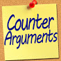 [Counter Arguments]