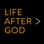 [Life After God logo]